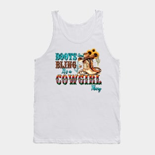 Boots and Bling It's a Cowgirl Thing Tank Top